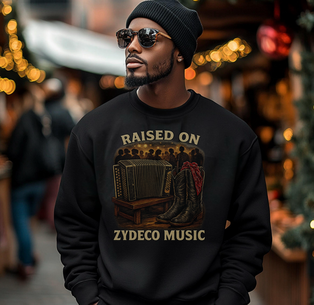 Raised on Zydeco Sweatshirt