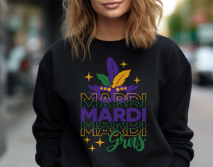 Mardi Mardi Mardi Gras Sweatshirt