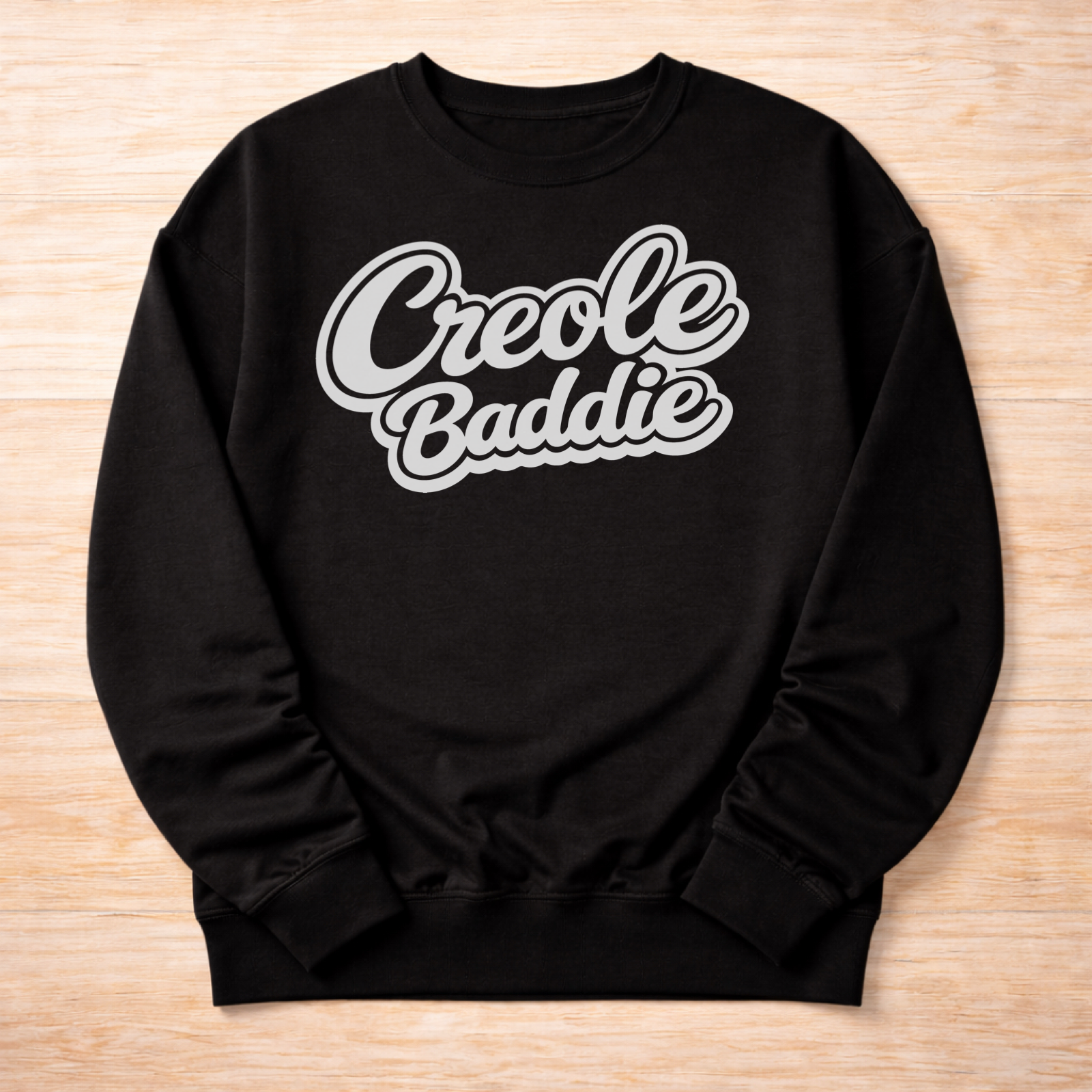 Creole Baddie Sweatshirt