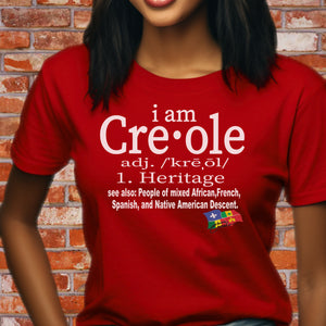 i am Creole Definition Tee