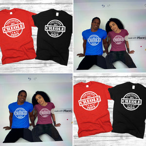 100% Creole Proud  T-Shirts (4 different colors)