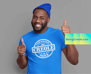 100% Creole Proud  T-Shirts (4 different colors)